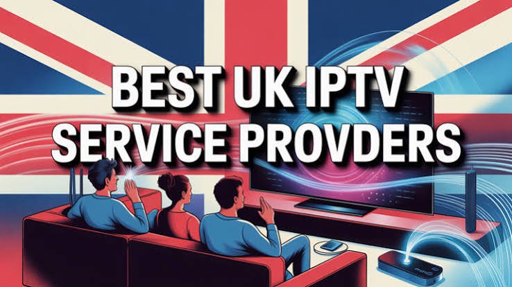 IPTV Provider UK